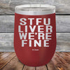 STFU LIVER WE'RE FINE - Powder Coated Etched Tumbler