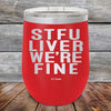 STFU LIVER WE'RE FINE - Powder Coated Etched Tumbler