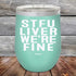 products/STFU-Liver-Were-Fine-12oz-Teal_TPC-12Z-06-5052.jpg