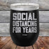 products/Social-Distancing-For-Years-12oz_Black_TPC-12z-16-5136.jpg