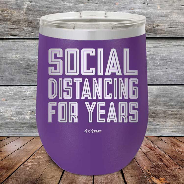 Social Distancing For Years - Powder Coated Etched Tumbler - GK GRAND GIFTS