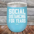 products/Social-Distancing-For-Years-12oz_Sky_TPC-12z-07-5136.jpg