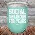 products/Social-Distancing-For-Years-12oz_Teal_TPC-12z-06-5136.jpg