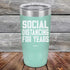 products/Social-Distancing-For-Years-20oz-Teal_TPC-20z-06-5137.jpg