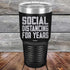 products/Social-Distancing-For-Years-30oz-Black_TPC-30z-16-5138.jpg