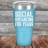 products/Social-Distancing-For-Years-30oz-Sky_TPC-30z-07-5138.jpg