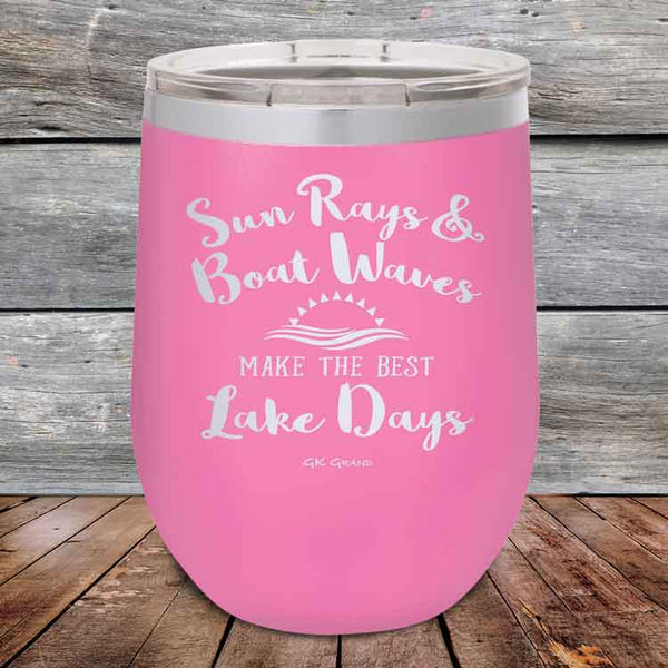 Sun Rays & Boat Waves Make the Best Lake Days - Powder Coated Etched Tumbler