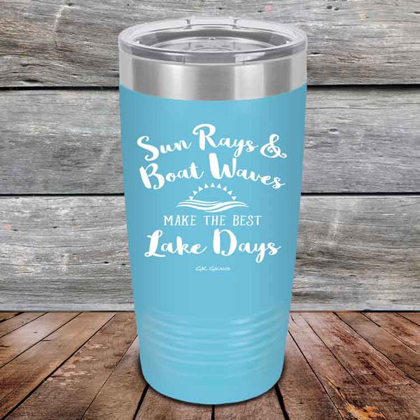 Sun Rays & Boat Waves Make the Best Lake Days - Powder Coated Etched Tumbler