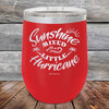 Sunshine Mixed with a Little Hurricane - Powder Coated Etched Tumbler