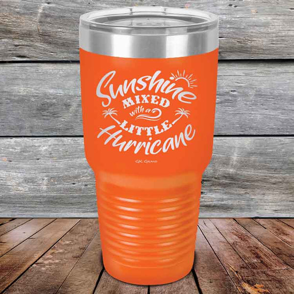 Sunshine Mixed with a Little Hurricane - Powder Coated Etched Tumbler