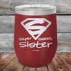 Super Sweet Sister - Powder Coated Etched Tumbler