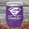 Super Sweet Sister - Powder Coated Etched Tumbler