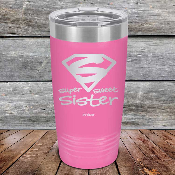 Super Sweet Sister - Powder Coated Etched Tumbler