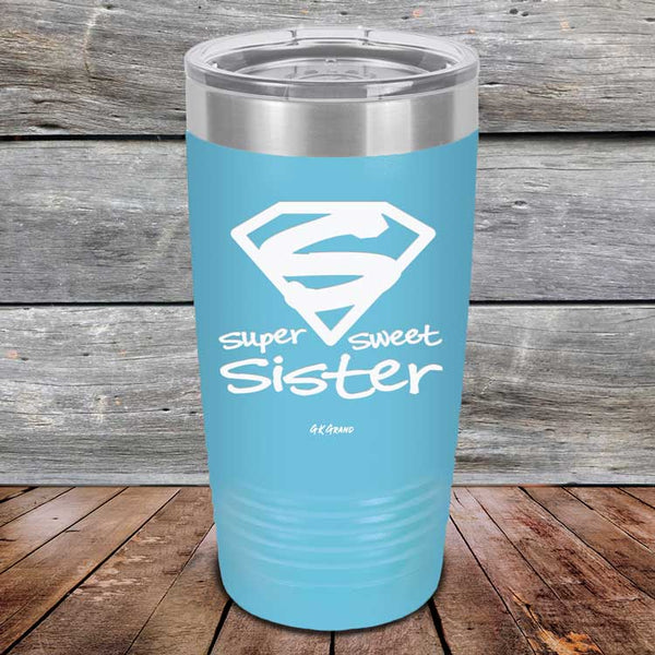 Super Sweet Sister - Powder Coated Etched Tumbler