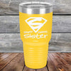 Super Sweet Sister - Powder Coated Etched Tumbler