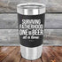 products/Surviving-Fatherhood-One-Beer-At-A-Time-20oz-Black_TSW-20z-16-5267.jpg