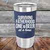 Surviving Fatherhood One Beer At A Time - Premium Silicone Wrapped Engraved Tumbler