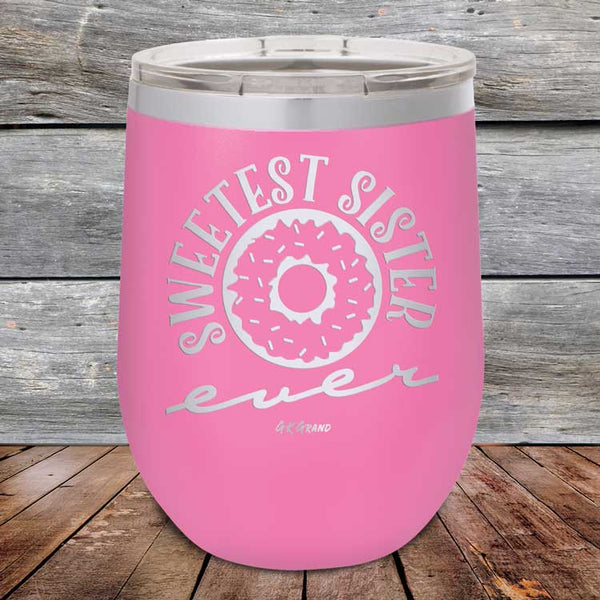 Sweetest Sister Ever - Powder Coated Etched Tumbler