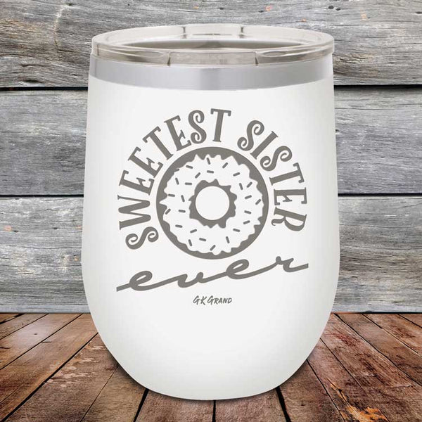 Sweetest Sister Ever - Powder Coated Etched Tumbler