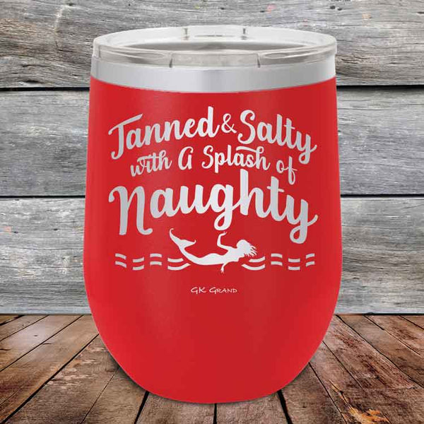 Tanned & Salty with a Splash of Naughty - Powder Coated Etched Tumbler