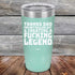 products/Thanks-Dad-For-Not-Pulling-Out-_-Creating-A-Fucking-Legend-20oz-Teal_TPC-20Z-06-5073.jpg