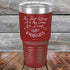 products/The-Best-Wines-Are-the-Ones-We-Drink-with-FRIENDS-30oz-Maroon_TPC-30z-13-5383.jpg