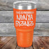 products/This-Is-Probably-NUNYA-BIZNIZ-30oz-Orange_TPC-30z-12-5222.jpg