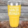 THIS IS PROBABLY NUNYA BIZNIZ - Powder Coated Etched Tumbler