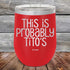 products/This-Is-Probably-Titos-12oz-Red_TPC-12Z-03-5088.jpg