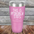 products/This-Is-Probably-Titos-30oz-Lavender_TPC-30Z-08-5090.jpg