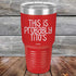 products/This-Is-Probably-Titos-30oz-Red_TPC-30Z-03-5090.jpg