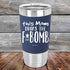 products/This-Mom-Drops-The-FBomb-Alot-20oz-Navy_TSW-20Z-11-5191.jpg