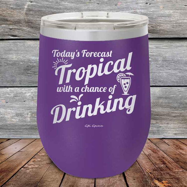 Todays Forecast Tropical with a chance of Drinking - Powder Coated Etched Tumbler