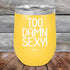 products/Too-Damn-Sexy-12oz-Yellow_TPC-12z-17-5180.jpg