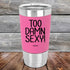 products/Too-Damn-Sexy-20oz-Pink_TSW-20z-05-5183.jpg