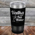 products/Vodka-is-just-Fun-Water-20oz-Black_TPC_20Z-16-5614.jpg