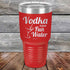 products/Vodka-is-just-Fun-Water-30oz-Red_TPC_30Z-03-5615.jpg