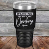 WARNING the BFF'S Are Drinking Again!- Powder Coated Etched Tumbler