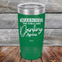 products/Warning-The-Girls-Are-Drinking-Again-20oz-Green_TPC-20Z-15-5061.jpg