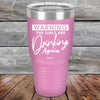 WARNING The Girls Are Drinking Again - Powder Coated Etched Tumbler