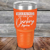 WARNING The Girls Are Drinking Again - Powder Coated Etched Tumbler