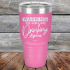 WARNING The Girls Are Drinking Again - Powder Coated Etched Tumbler