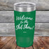 products/Welcome-To-The-Shit-Show-20oz-Green_TPC-20Z-15-5021.jpg