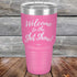 products/Welcome-To-The-Shit-Show-30oz-Pink_TPC-30Z-05-5022.jpg