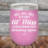 products/Well-Well-Well-If-It-Isn_t-_lil-Miss-I_m-Never-Drinking-Again-Drinking-Again-12oz-Lavender-TPC-12z-08-5176.jpg