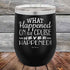 products/What-Happened-on-the-Cruise-Never-Happened--12oz-Black_TPC-12z-16-5557.jpg