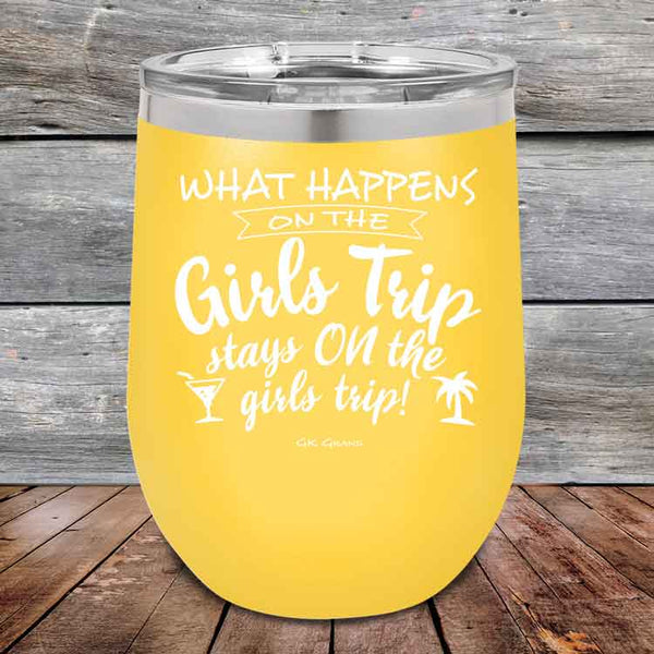 What happens on the Girls Trip stay ON the girls trip! - Powder Coated Etched Tumbler