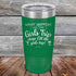 products/What-happens-on-the-Girls-Trip-stay-ON-the-girls-trip-20oz-Green_TPC-20z-15-5534.jpg