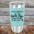 What happens on the Girls Trip stay ON the girls trip!- Premium Silicone Wrapped Engraved Tumbler