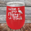 Who gives a Flying Flock - Powder Coated Etched Tumbler